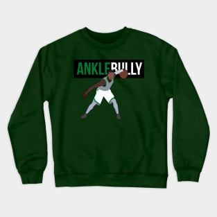 Kyrie Irving - Ankle Bully Crewneck Sweatshirt